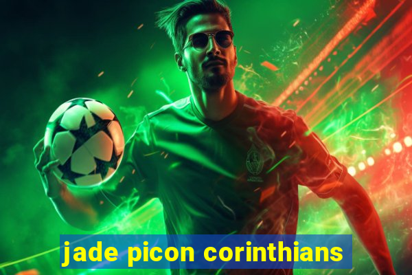 jade picon corinthians